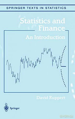 Statistics and Finance: An Introduction (Springer Texts in Statistics) - David Ruppert [KSIĄŻKA]