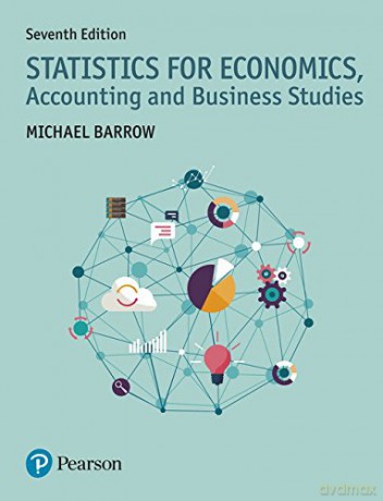 Statistics for Economics, Accounting and Business Studies - Michael Barrow [KSIĄŻKA]