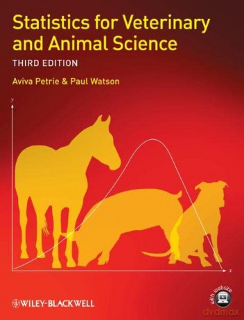 Statistics for Veterinary and Animal Science - Aviva Petrie [KSIĄŻKA]