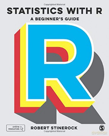 Statistics with R: A Beginner's Guide - Robert Stinerock [KSIĄŻKA]