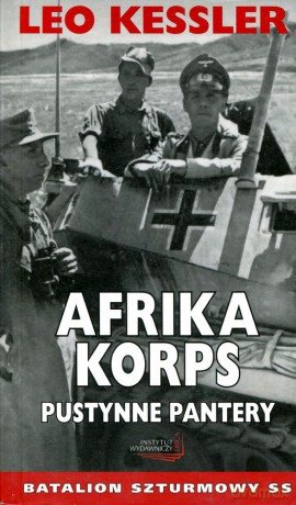 Afrika Korps. Pustynne Pantery - Leo Kessler [KSIĄŻKA]