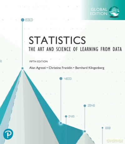 Statistics: The Art and Science of Learning from Data, Global Edition - Alan Agresti [KSIĄŻKA]
