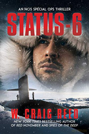 Status-6: An Ncis Special Ops Thriller - W. Craig Reed [KSIĄŻKA]