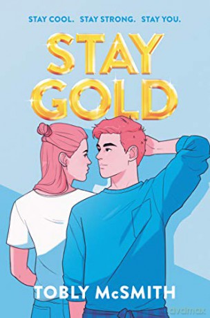 Stay Gold - Tobly McSmith [KSIĄŻKA]