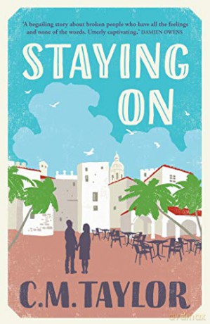 Staying On - C. M. Taylor [KSIĄŻKA]