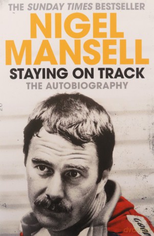 Staying on Track: The Autobiography - Nigel Mansell [KSIĄŻKA]