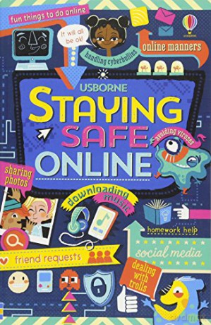 Staying Safe Online (Usborne Life Skills) - Louie Stowell [KSIĄŻKA]