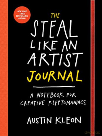 Steal Like an Artist Journal, The: A Notebook for Creative Kleptomaniacs - Austin Kleon [KSIĄŻKA]