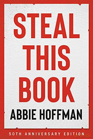 Steal This Book (50th Anniversary Edition) - Abbie Hoffman [KSIĄŻKA]