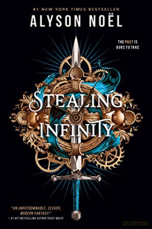 Stealing Infinity: 1 - Alyson Noël [KSIĄŻKA]