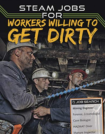STEAM Jobs: STEAM Jobs for Workers Willing to Get Dirty - Sam Rhodes [KSIĄŻKA]