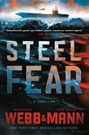 Steel Fear: A Thriller - Brandon Webb [KSIĄŻKA]
