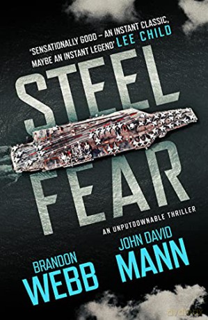 Steel Fear: An unputdownable thriller: 1 (The Finn Thrillers) - Brandon Webb [KSIĄŻKA]