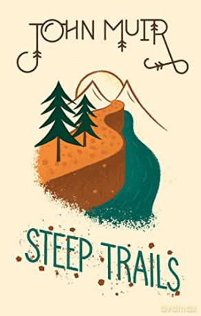 Steep Trails (Wilderness Series) - John [KSIĄŻKA]