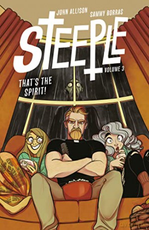 Steeple Volume 3: That's the Spirit! - Allison [KSIĄŻKA]