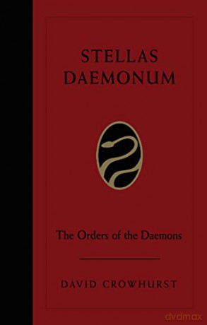 Stellas Daemonum: The Orders of Daemons (Weiser Classics) - David Crowhurst [KSIĄŻKA]