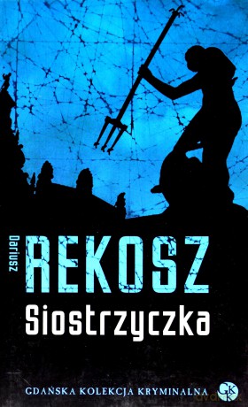 Siostrzyczka - Dariusz Rekosz [KSIĄŻKA]