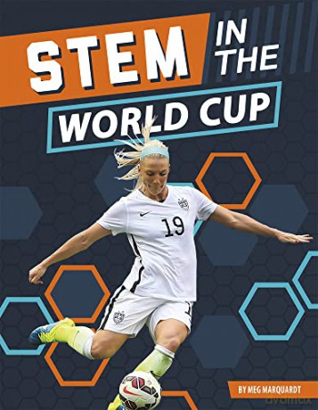 STEM in the World Cup (Stem in the Greatest Sports Events) - Meg Marquardt [KSIĄŻKA]