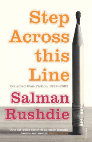 Step Across This Line - Salman Rushdie [KSIĄŻKA]