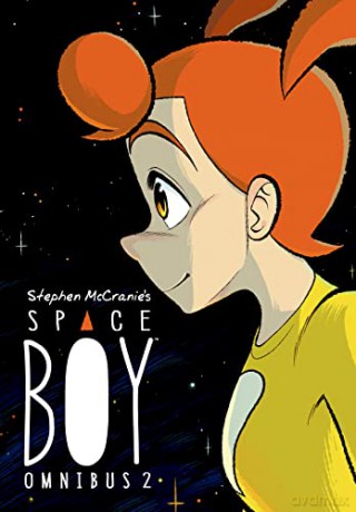 Stephen McCranie's Space Boy Omnibus Volume 2 - McCranie [KOMIKS]