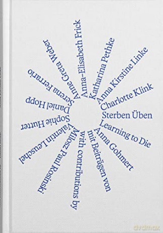 Sterben Uben (learning To Die) - A. Gohmert Ed. [KSIĄŻKA]