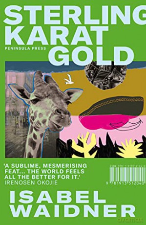 Sterling Karat Gold - Isabel Waidner [KSIĄŻKA]