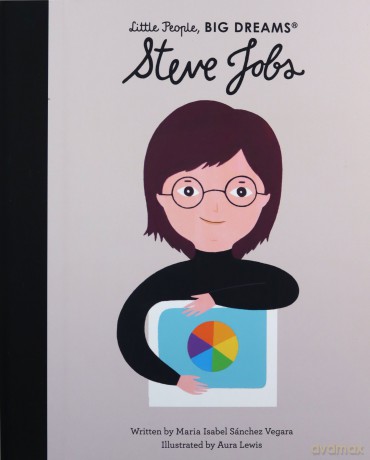 Steve Jobs (48) (Little People, BIG DREAMS) - Maria Isabel Sanchez Vegara [KSIĄŻKA]