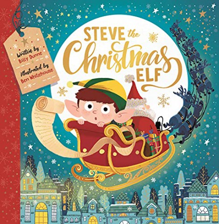Steve the Christmas Elf - Billy Dunne [KSIĄŻKA]