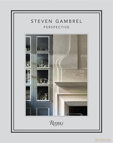 Steven Gambrel: Perspectives - Steven Gambrel [KSIĄŻKA]