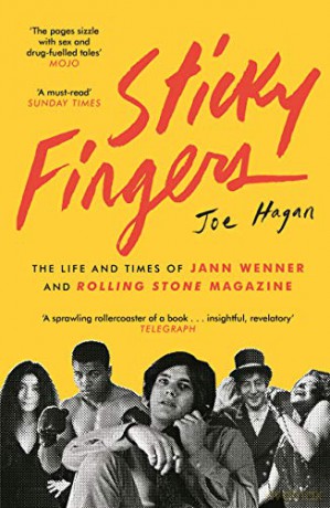Sticky Fingers: The Life and Times of Jann Wenner and Rolling Stone Magazine - Joe Hagan [KSIĄŻKA]