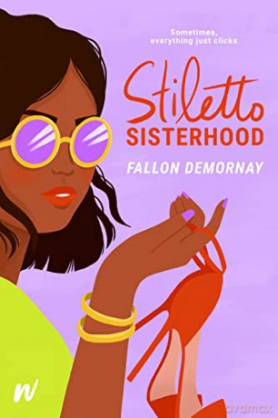 Stiletto Sisterhood - Fallon Demornay [KSIĄŻKA]