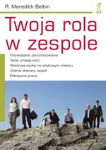 Twoja rola w zespole - Meredith Belbin [KSIĄŻKA]
