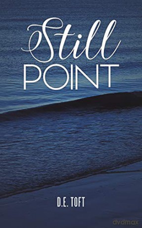 Still Point - D.E. Toft [KSIĄŻKA]