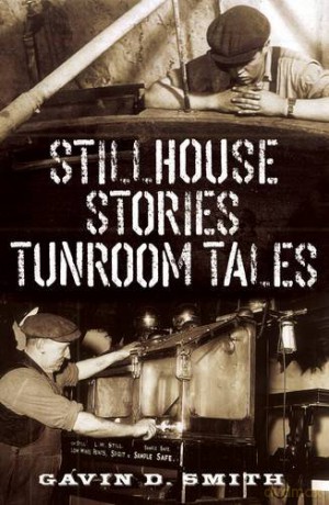 Stillhouse Stories Tunroom Tales - Gavin D. Smith [KSIĄŻKA]