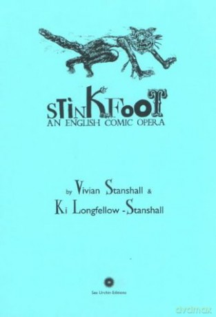 Stinkfoot: An English Comic Opera - Vivian Stanshall [KSIĄŻKA]
