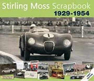 Stirling Moss Scrapbook 1929 - 1954 - Philip Porter [KSIĄŻKA]