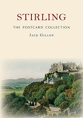 Stirling The Postcard Collection - Jack Gillon [KSIĄŻKA]