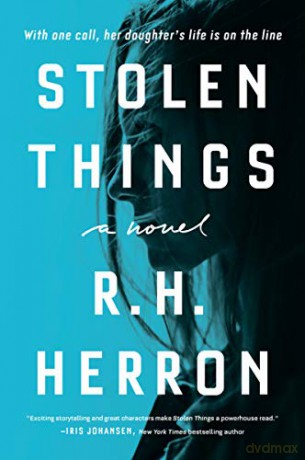 Stolen Things: A Novel - R. H. Herron [KSIĄŻKA]