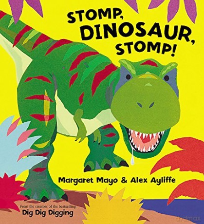 Stomp, Dinosaur, Stomp! (On the Go) - Margaret Mayo [KSIĄŻKA]