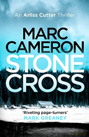Stone Cross: 2 (The Arliss Cutter Thrillers) - Marc Cameron [KSIĄŻKA]