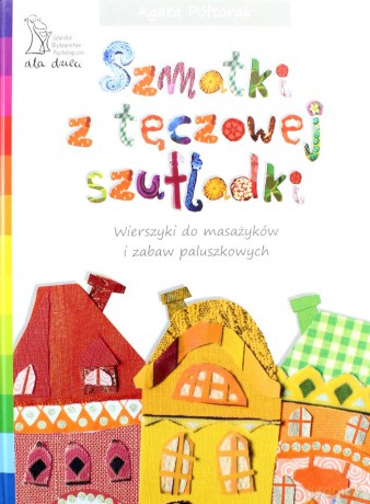 Szmatki z tęczowej szufladki - Agata Półtorak [KSIĄŻKA]
