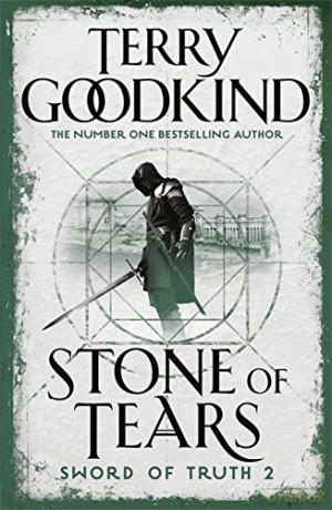 Stone of Tears: Book 2 The Sword of Truth - Terry Goodkind [KSIĄŻKA]