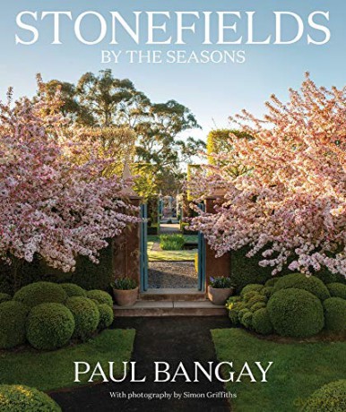 Stonefields by the Seasons - Paul Bangay [KSIĄŻKA]