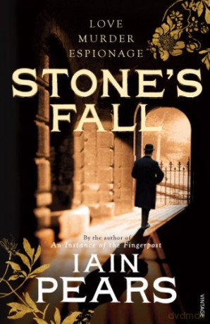 Stone's Fall - Iain Pears [KSIĄŻKA]