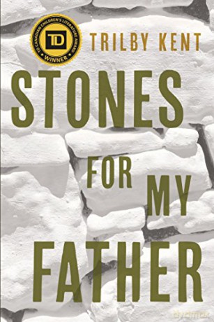 Stones For My Father - Trilby Kent [KSIĄŻKA]