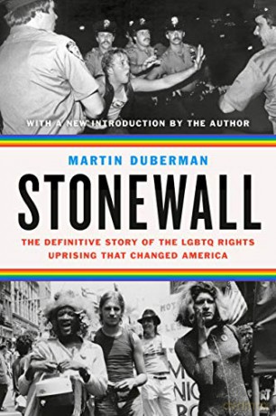 Stonewall: The Definitive Story of the LGBTQ Rights Uprising That Changed America - Martin Duberman [KSIĄŻKA]