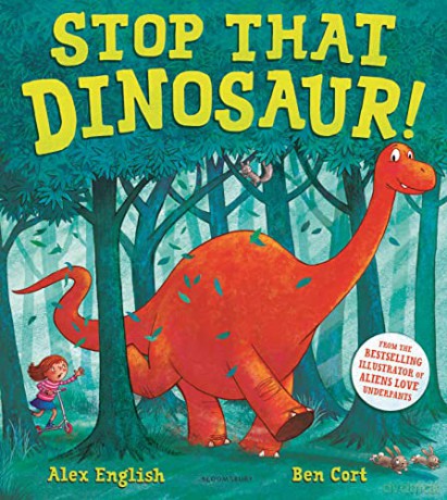 Stop That Dinosaur! - Alex English [KSIĄŻKA]