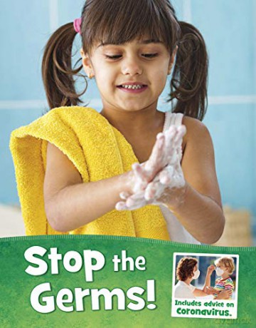 Stop the Germs! (Health and My Body) - Mari Schuh [KSIĄŻKA]