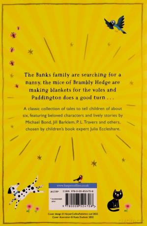 Stories for 6 Year Olds: A classic collection of tales including Paddington, Mary Poppins and Brambly Hedge: the perfect new children's gift for 2022 - Julia Eccleshare [KSIĄŻKA]