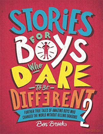Stories for Boys Who Dare to be Different 2 - Ben Brooks [KSIĄŻKA]